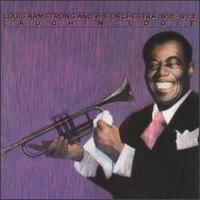 Louis Armstrong & His Orchestra - Laughin' Louis (1932-1933) lyrics