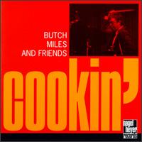 Butch Miles - Cookin' lyrics
