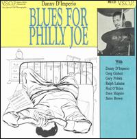 Danny D'Imperio - Blues for Philly Joe lyrics