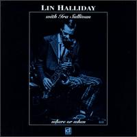 Lin Halliday - Where or When lyrics
