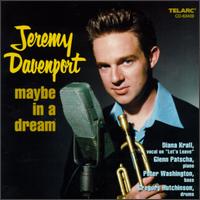 Jeremy Davenport - Maybe in a Dream lyrics