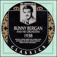 Bunny Berigan & His Orchestra - 1938 lyrics