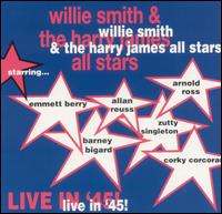 Willie Smith - Live in '45 lyrics