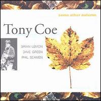 Tony Coe - Some Other Autumn lyrics