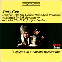 Tony Coe - Captain Coe's Famous Racearound lyrics