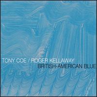 Tony Coe - British-American Blue lyrics