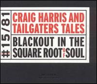 Craig Harris - Blackout in the Square Root of Soul lyrics
