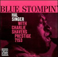Hal Singer - Blue Stompin' lyrics