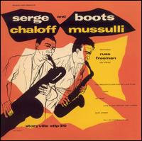 Serge Chaloff - Serge Chaloff and Boots Mussulli lyrics