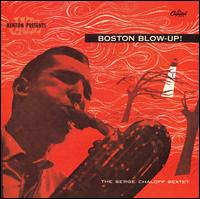 Serge Chaloff - Boston Blow-Up! lyrics