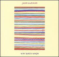 John Surman - Way Back When lyrics