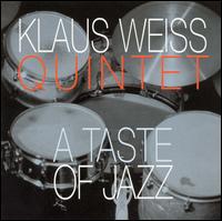 Klaus Weiss - A Taste of Jazz lyrics