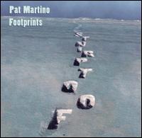 Pat Martino - Footprints lyrics