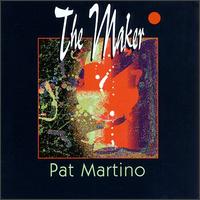 Pat Martino - The Maker lyrics