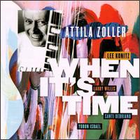 Attila Zoller - When It's Time lyrics
