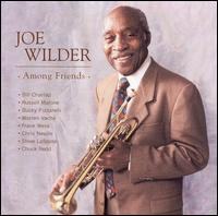 Joe Wilder - Among Friends lyrics