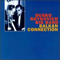 Dusko Goykovich - Balkan Connection lyrics