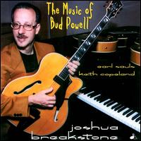 Joshua Breakstone - The Music of Bud Powell lyrics