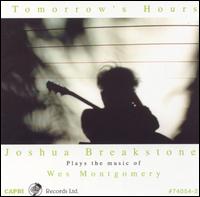Joshua Breakstone - Tomorrow's Hours lyrics