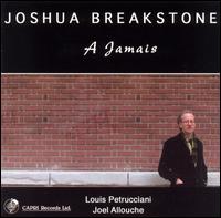 Joshua Breakstone - A Jamais lyrics