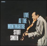 Stuff Smith - Live at the Montmartre lyrics