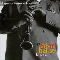 Alvin Batiste - Late lyrics