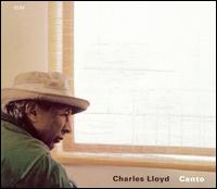 Charles Lloyd - Canto lyrics