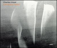 Charles Lloyd - Lift Every Voice lyrics