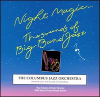 Columbus Jazz Orchestra - Night Magic lyrics