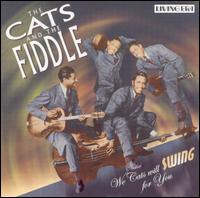 The Cats & the Fiddle - We Cats Will Swing for You lyrics
