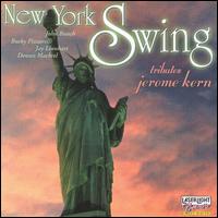John Bunch - New York Swing: Jerome Kern lyrics