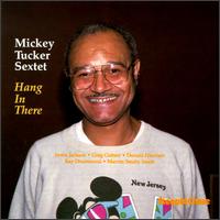 Mickey Tucker - Hang in There lyrics