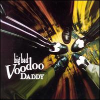 Big Bad Voodoo Daddy - Big Bad Voodoo Daddy lyrics
