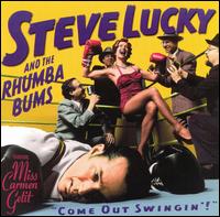 Steve Lucky - Come Out Swingin' lyrics