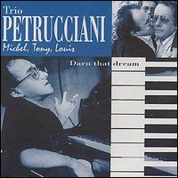 Michel Petrucciani - Darn That Dream lyrics