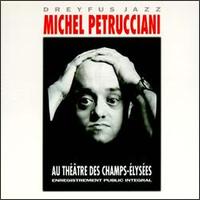 Michel Petrucciani - Au Theatre des Champs-Elysees [live] lyrics