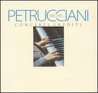 Michel Petrucciani - Concerts Inedits [live] lyrics