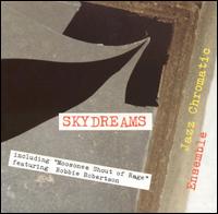 Jazz Chromatic Ensemble - Skydreams lyrics