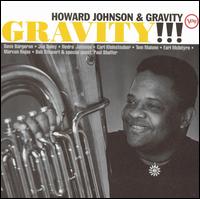 Howard Johnson - Gravity!!! lyrics
