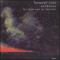 Herbert Joos - Daybreak lyrics