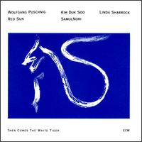 Wolfgang Puschnig - Then Comes the White Tiger lyrics