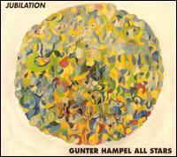 Gunter Hampel - Jubilation lyrics