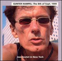 Gunter Hampel - The 8th of Sept. 1999 lyrics
