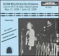 Glenn Miller & His Orchestra - Live in Hi-Fi at Glen Island Casino lyrics