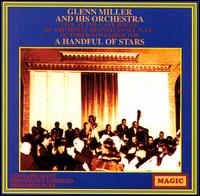 Glenn Miller & His Orchestra - Handful of Stars [live] lyrics