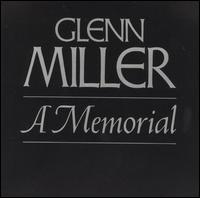Glenn Miller Orchestra - Memorial 1944-1969 lyrics