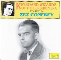 Zez Confrey - Keyboard Wizards of the Gershwin Era, Vol. 4 lyrics