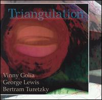 Vinny Golia - Triangulation lyrics