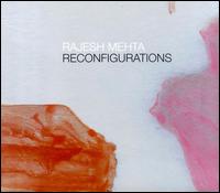 Rajesh Mehta - Reconfigurations lyrics