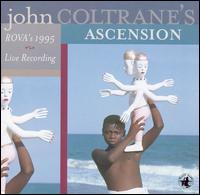 Rova - John Coltrane's Ascension lyrics